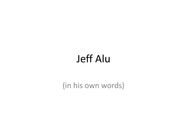 jeff alu