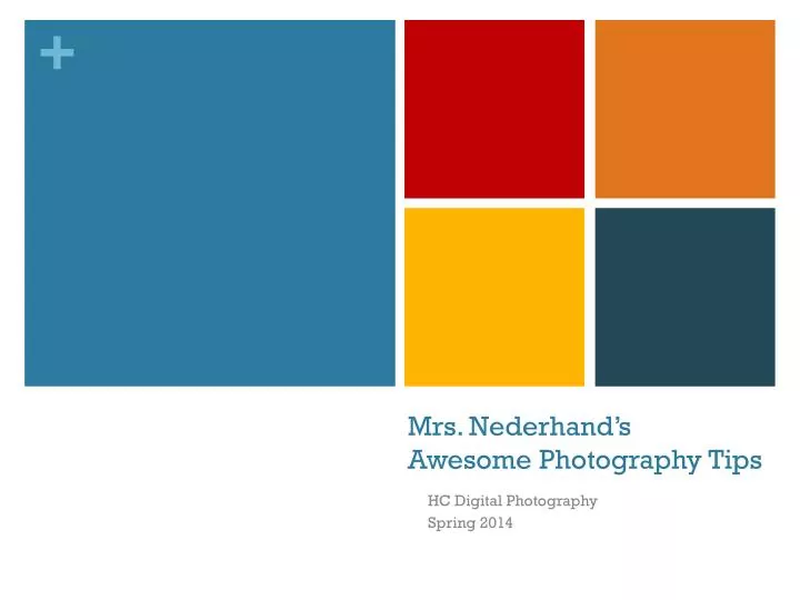 mrs nederhand s awesome photography tips