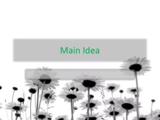 main idea