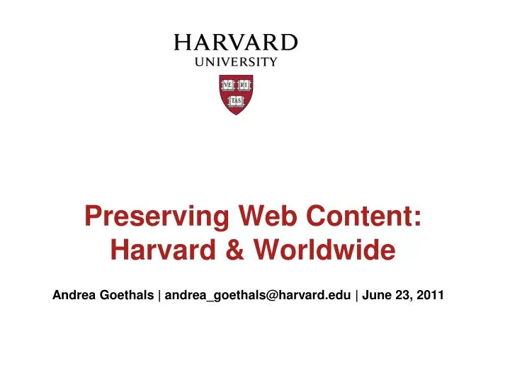 preserving web content harvard worldwide