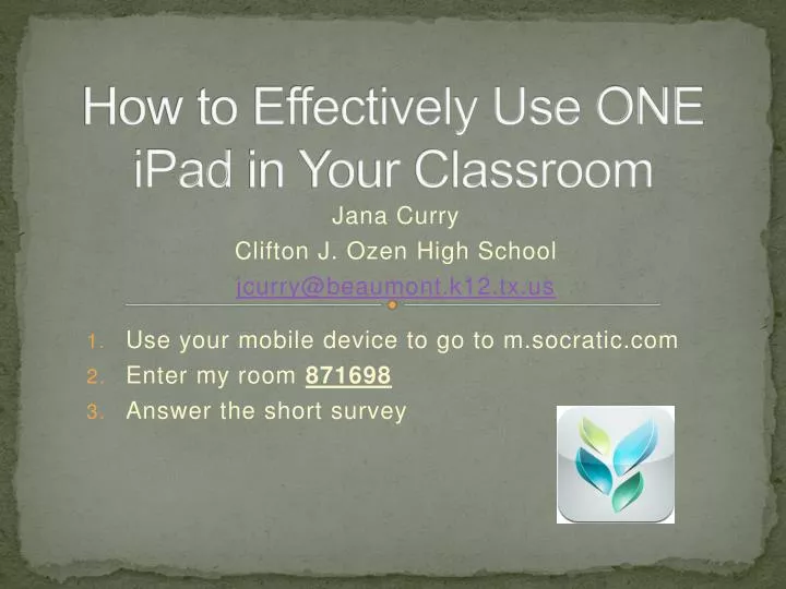 how to effectively use one ipad in your classroom