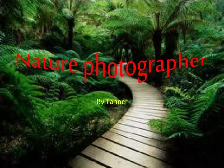 nature photographer