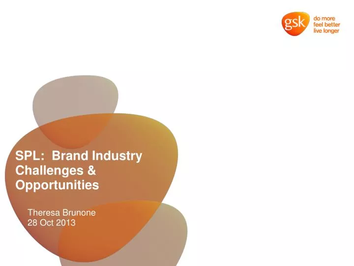 spl brand industry challenges opportunities
