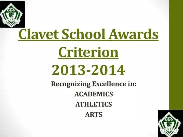 clavet school awards criterion 2013 2014