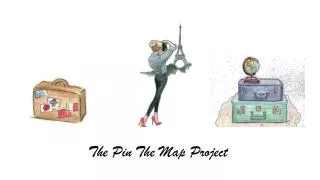 The Pin The Map Project