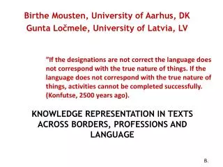 Knowledge Representation in Texts across Borders, Professions and Language