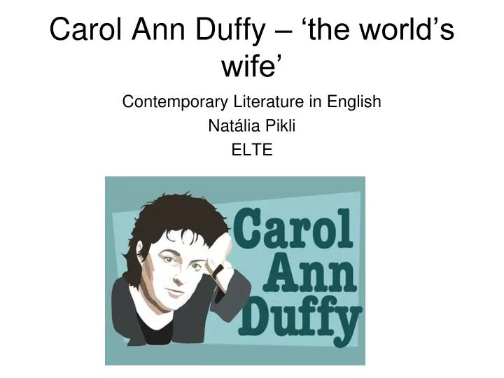 carol ann duffy the world s wife