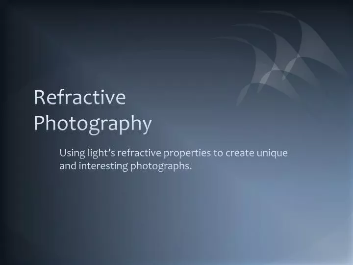 refractive photography