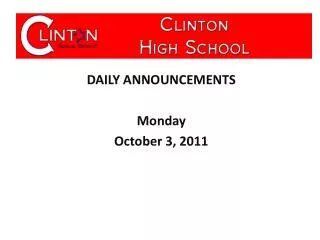 DAILY ANNOUNCEMENTS Monday October 3, 2011