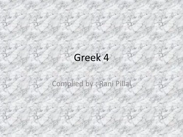 greek 4