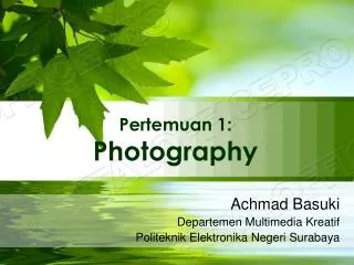 Pertemuan 1: Photography