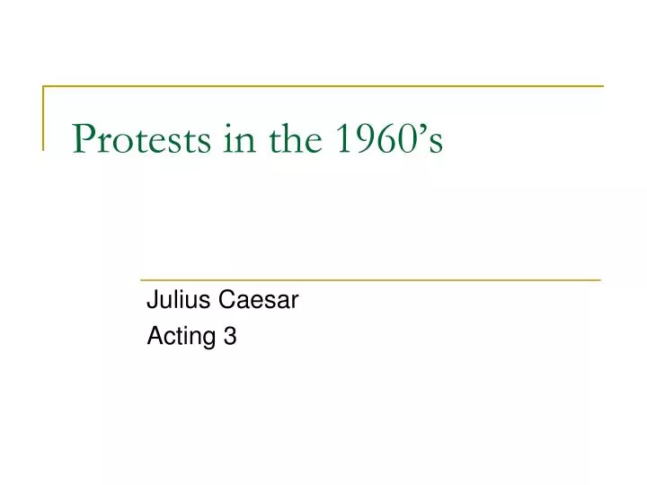 protests in the 1960 s