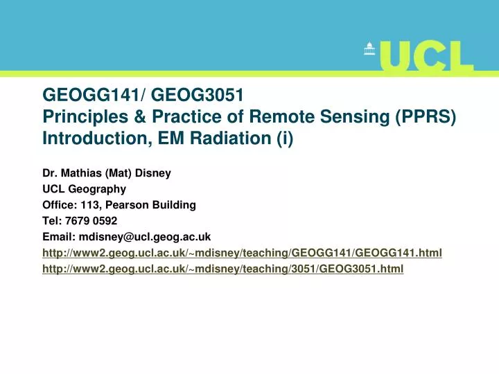 geogg141 geog3051 principles practice of remote sensing pprs introduction em radiation i
