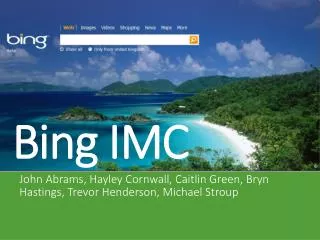 Bing IMC