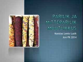 p rilik ja mittep rilik muutlikkus