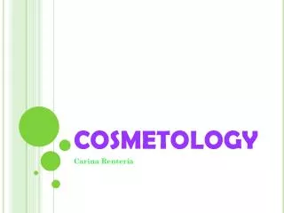 COSMETOLOGY