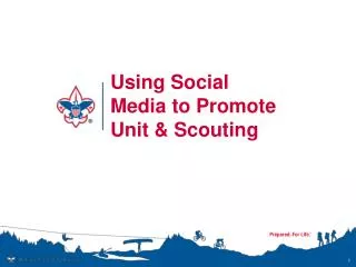Using Social Media to Promote Unit &amp; Scouting