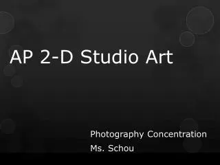 AP 2-D Studio Art