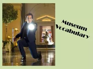 Museum Vocabulary