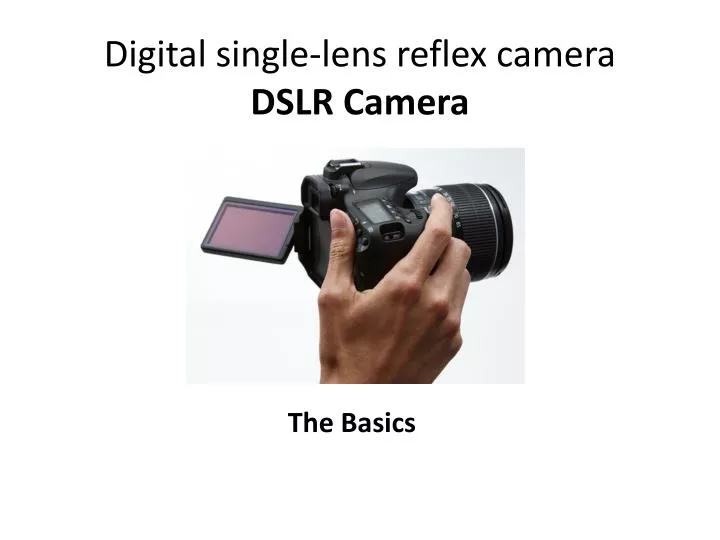 digital single lens reflex camera dslr camera