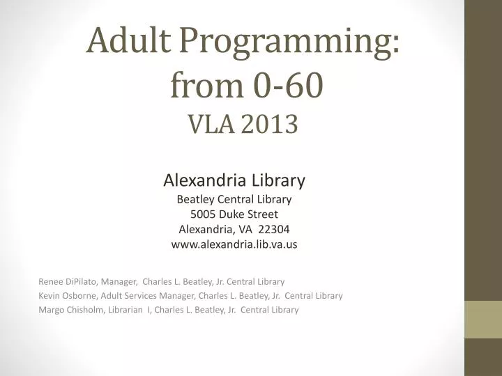 adult programming from 0 60 vla 2013