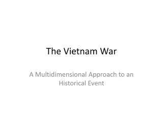 The Vietnam War