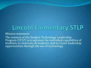 Lincoln Elementary STLP