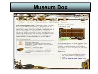 Museum Box