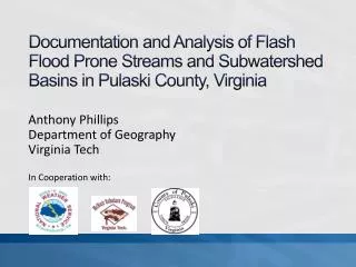 Documentation and Analysis of Flash Flood Prone Streams and Subwatershed Basins in Pulaski County, Virginia