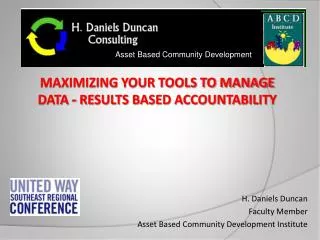 H. Daniels Duncan Faculty Member Asset Based Community Development Institute