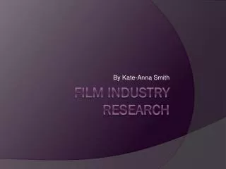 Film Industry Research