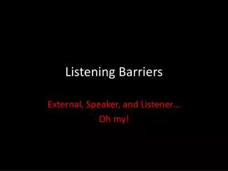 Listening Barriers