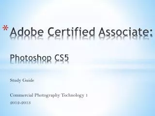 Adobe Certified Associate: Photoshop CS5