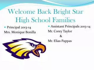 Welcome Back Bright Star High School Families