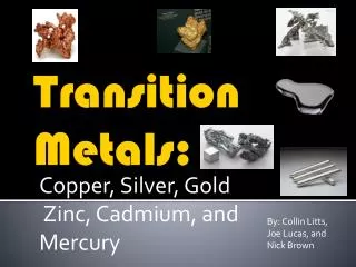 Transition Metals: