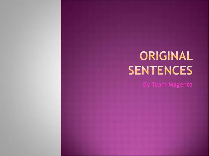 original sentences