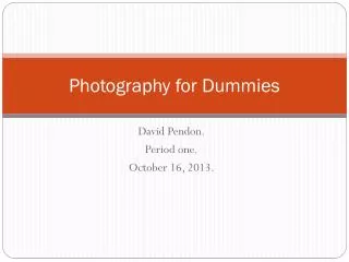 Photography for Dummies