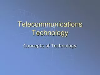 Telecommunications Technology