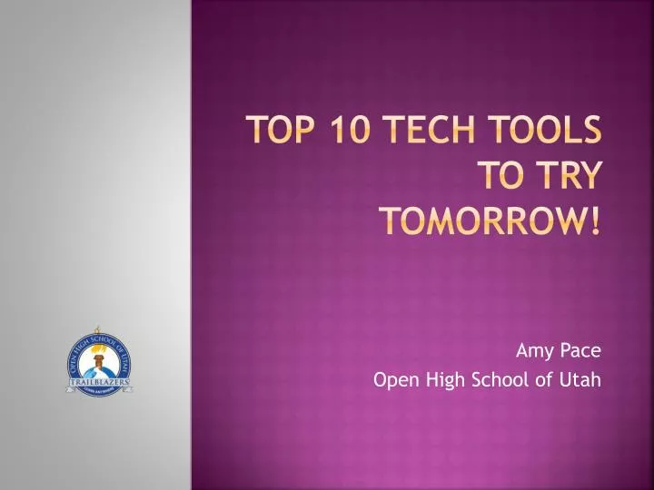 top 10 tech tools to try tomorrow