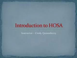 Introduction to HOSA