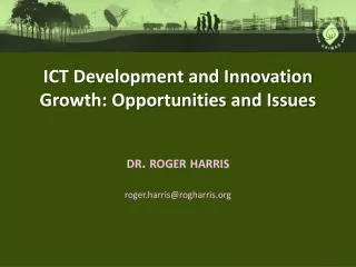 ICT Development and Innovation Growth: Opportunities and Issues