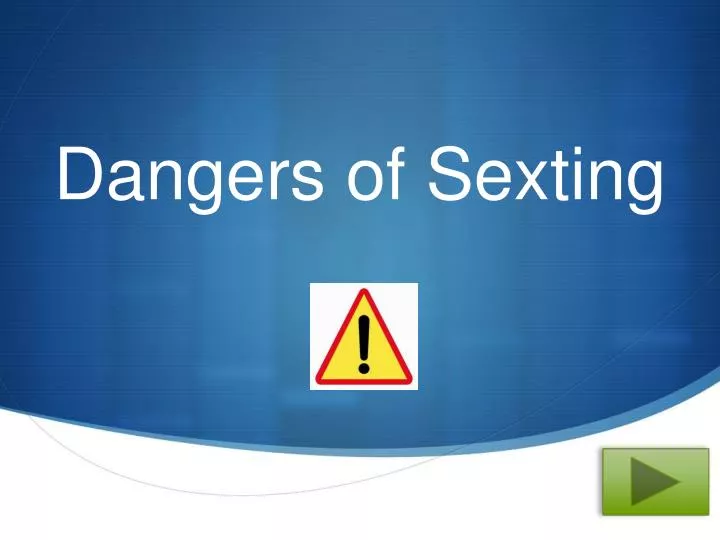 dangers of sexting