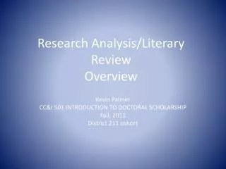 Research Analysis/Literary Review Overview
