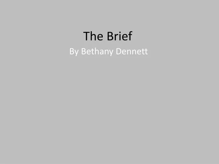 the brief