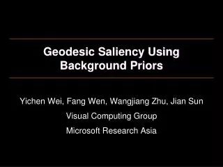 Geodesic Saliency Using Background Priors