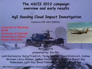 The ASCII 2012 campaign: overview and early results AgI Seeding Cloud Impact Investigation