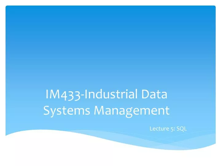 im433 industrial data systems management