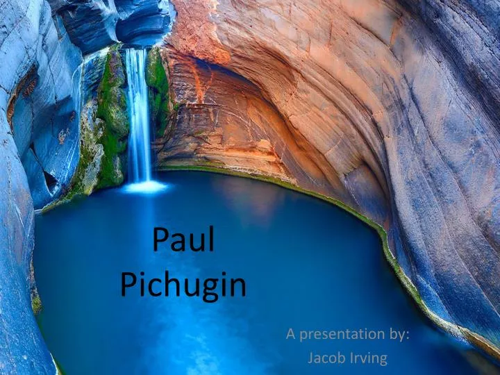 paul pichugin