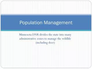 Population Management