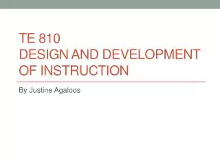 TE 810 Design and Development of Instruction